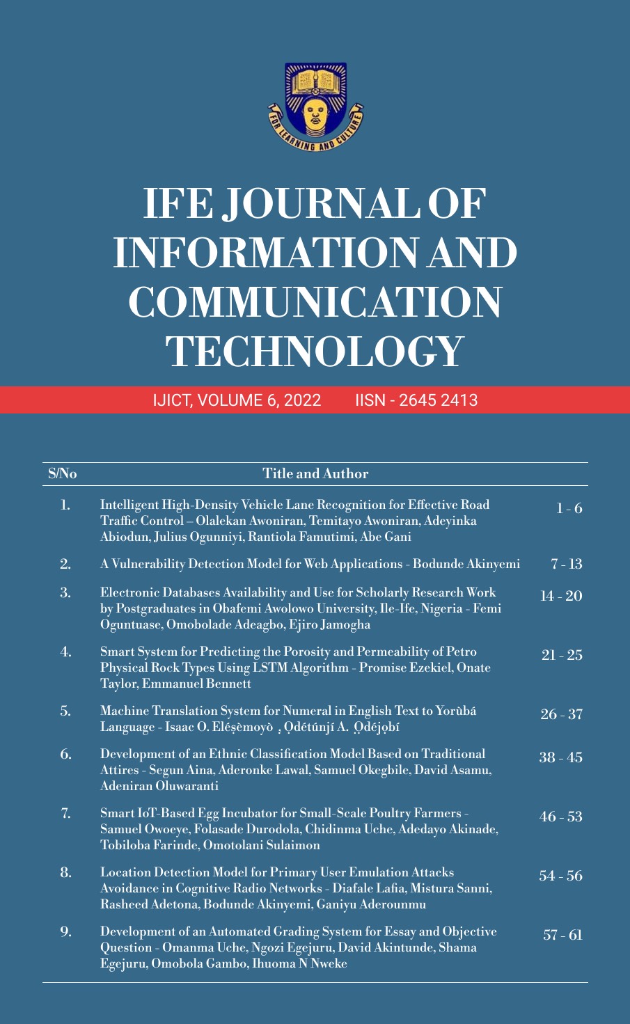 					View Vol. 6 (2022): Ife Journal of Information and Communication Technology
				